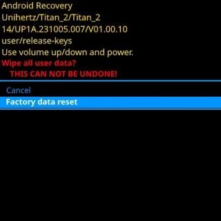 Unihertz Titan 2→Android Recovery→Factory data reset